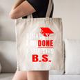 College GraduationShirt Senior Finally Done Canvas Tote Bag