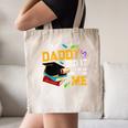 My Daddy Did It And He Did It For Me Graduate Graduation Canvas Tote Bag