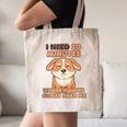 Dog Introvert I Need 20 Minutes Where No One Comes Canvas Tote Bag Dog Introvert I Need 20 Minutes Where No One Comes Canvas Tote Bag