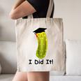 Graduation Cap Wearing Big Dill Pickle I Did It Graduate Fun Canvas Tote Bag