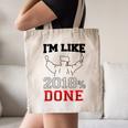 GraduationShirt I'm Like 2018 Done Class Of Canvas Tote Bag