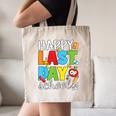 Happy Last Day Of School Teacher Student Graduation Canvas Tote Bag
