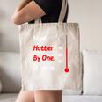 Now Hotter By One Degree Shirt Graduation For Her 2020 Canvas Tote Bag