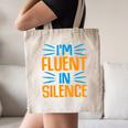 I'm Fluent In Silence I Introvert Canvas Tote Bag I'm Fluent In Silence I Introvert Canvas Tote Bag