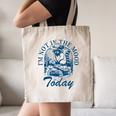 I’m Not In The Mood Today Anti-Social Moody Introvert Humor Canvas Tote Bag I’m Not In The Mood Today Anti-Social Moody Introvert Humor Canvas Tote Bag