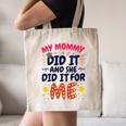 Kids My Mommy Did It Graduation Mom Graduate Canvas Tote Bag