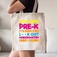 Last Day Pre-K Kindergarten Here I Come Graduation T-Shirt Canvas Tote Bag