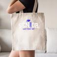 My Last First Day Senior 2023 Back To School Graduation 2023 Canvas Tote Bag