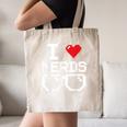 I Love Nerds I Heart Nerds For Science Book Knowledge Geeks Canvas Tote Bag