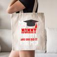 My MOMMY Did It Graduation Shirt Of Kids Nurse Graduation Canvas Tote Bag