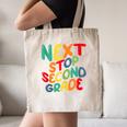 Next Stop Second Grade 1st Grade Graduation Day Kids Canvas Tote Bag