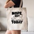 Nope Not Today Antisocial Introvert Cat Lover Men Women Kids Canvas Tote Bag Nope Not Today Antisocial Introvert Cat Lover Men Women Kids Canvas Tote Bag