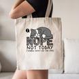 Nope Not Today Tomorrow's Not Looking Good Either Introverts Canvas Tote Bag Nope Not Today Tomorrow's Not Looking Good Either Introverts Canvas Tote Bag