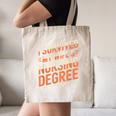 Nurse Graduation I Survived My Wife'S Nursing Degree Nurse Canvas Tote Bag