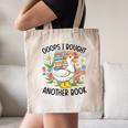 Oops I Bought Another Book Goose Canvas Tote Bag