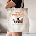 Please Be Patient With Me Cause I'm From The 1900s Canvas Tote Bag