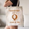 Please Be Patient With Me I'm From The 1900s Air Balloon Canvas Tote Bag Please Be Patient With Me I'm From The 1900s Air Balloon Canvas Tote Bag