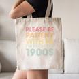 Please Be Patient With Me I'm From The 1900s Classic Retro Canvas Tote Bag