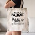 Please Be Patient With Me I'm From The 1900s Country Western Canvas Tote Bag Please Be Patient With Me I'm From The 1900s Country Western Canvas Tote Bag
