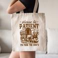 Please Be Patient With Me I'm From The 1900s Grandpa Premium Canvas Tote Bag