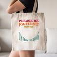 Please Be Patient With Me I'm From The 1900s Heart Beat Canvas Tote Bag
