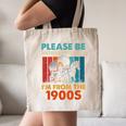 Please Be Patient With Me I'm From The 1900s Vintage Dad Canvas Tote Bag
