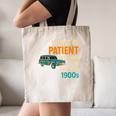 Please Be Patient With Me I'm From The 1900s Vintage For Man Canvas Tote Bag