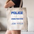Police Officer Saying Academy Graduation Women Men Canvas Tote Bag
