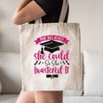She Believed She Could So She Mastered It Graduation Canvas Tote Bag