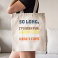 So Long Kindergarten Preschool Graduation First Grade Canvas Tote Bag