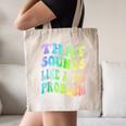 That Sounds Like A You Problem Groovy Introvert Canvas Tote Bag