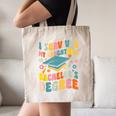 i Survived My Daughter's Bachelors Degree Groovy Graduation Canvas Tote Bag