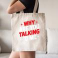 Why Are You Talking To Me Introvert Socializing Canvas Tote Bag Why Are You Talking To Me Introvert Socializing Canvas Tote Bag