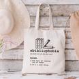 Abibliophobia The Fear Of Running Out Of Books Canvas Tote Bag Abibliophobia The Fear Of Running Out Of Books Canvas Tote Bag