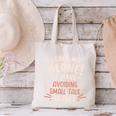 Avoiding Small Talk Issues Anti Social Sarcastic Introvert Canvas Tote Bag Avoiding Small Talk Issues Anti Social Sarcastic Introvert Canvas Tote Bag