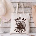 Bad At People Ferret Introvert Saying Slogan Tee Canvas Tote Bag