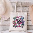 Born In The 80s Raised In The 90s Nostalgia Retro Lovers Canvas Tote Bag Born In The 80s Raised In The 90s Nostalgia Retro Lovers Canvas Tote Bag