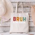 Bruh Read a Book Canvas Tote Bag