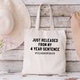 Class Of 2019 4 Year Sentence Graduation High School Canvas Tote Bag