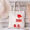 College GraduationShirt Senior Finally Done Canvas Tote Bag
