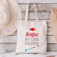 Cool Hotter By One Degree Graduation Teesadf Canvas Tote Bag
