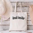 Dead Inside Saying Sarcasm Introvert Canvas Tote Bag Dead Inside Saying Sarcasm Introvert Canvas Tote Bag