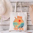 I Dig The 70s Aesthetic Nostalgia 1970's Retro 70s Party Canvas Tote Bag I Dig The 70s Aesthetic Nostalgia 1970's Retro 70s Party Canvas Tote Bag
