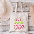 DMSc Doctor Of Medical Science Doctorate Graduation Canvas Tote Bag