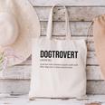 Dogtrovert Definition Dog Lover Introvert Women Men Canvas Tote Bag