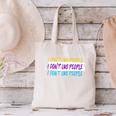 I Don't Like People Sarcastic Humanity Hater Introvert Canvas Tote Bag I Don't Like People Sarcastic Humanity Hater Introvert Canvas Tote Bag
