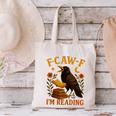 F CAW F Crow I'm Reading Book Lover Fall Canvas Tote Bag