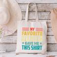 My Favorite Teacher Gave Me This School Graduation Student Canvas Tote Bag