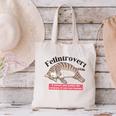 Felinetrovert CAT Lover Kitten CATS Funny Meme Introvert Pet Canvas Tote Bag
