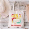 Gen X Lots Of Memories No Evidence Retro Nostalgia Humor Canvas Tote Bag Gen X Lots Of Memories No Evidence Retro Nostalgia Humor Canvas Tote Bag
